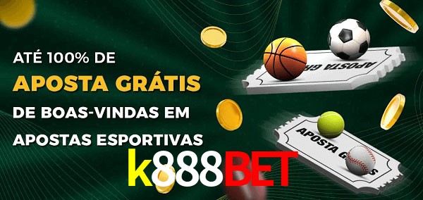 k888bet Ate 100% de Aposta Gratis